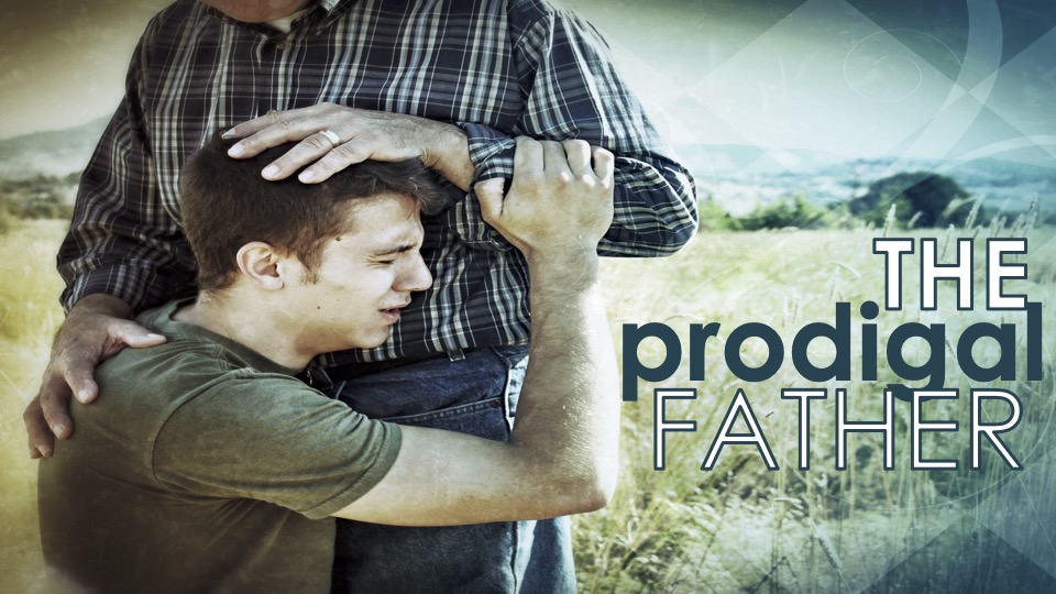 The Prodigal’s Father