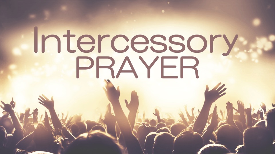 Intercessory Prayer